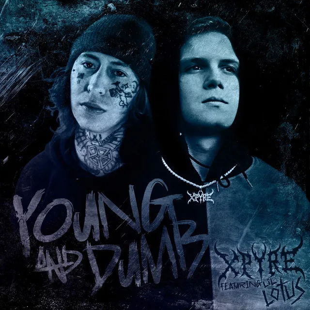 Young and Dumb (feat. Lil Lotus)