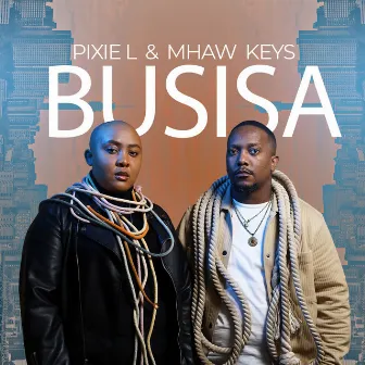 BUSISA by Pixie L