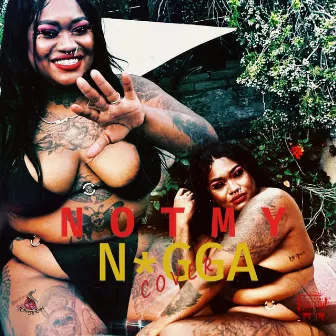 Not My N*gga (Cover) by CherryRaps