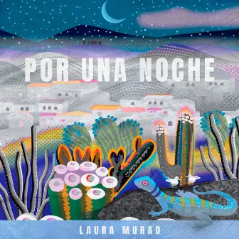 Por Una Noche by Laura Murad