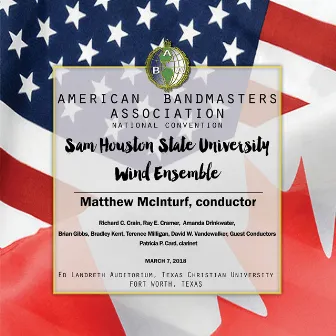 2018 American Bandmasters Association (ABA): Sam Houston State University Wind Ensemble [Live] by Matthew McInturf