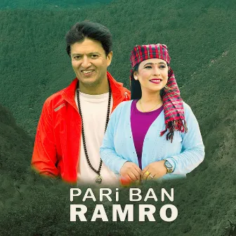 Pari Ban Ramro by Pralhad Subedi