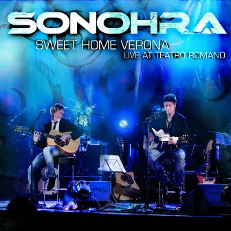 Sweet Home Verona by Sonohra