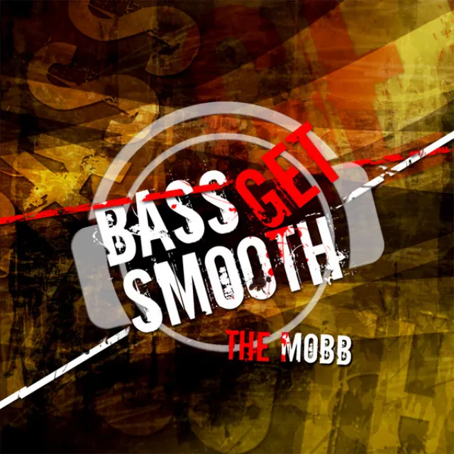 Bass Get Smooth