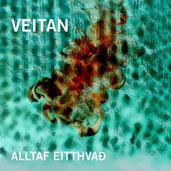 Alltaf eitthvað by VEITAN