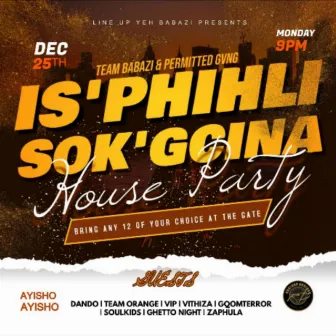 Isphihli Sokgcina by Permitted Gang