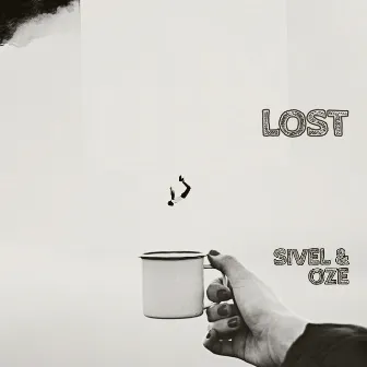 Lost by Sivel & Oze