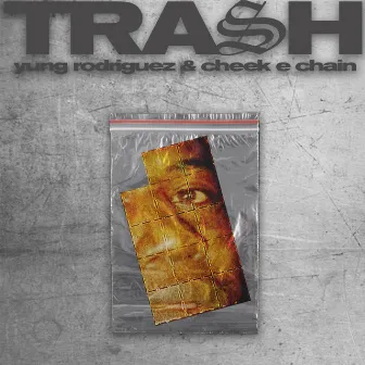 Trash by Cheek E. Chain