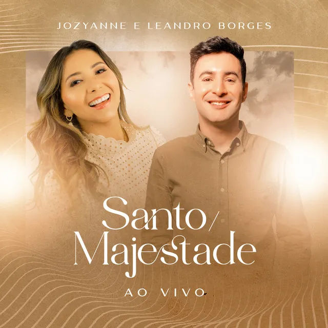 Santo / Majestade (Ao Vivo)