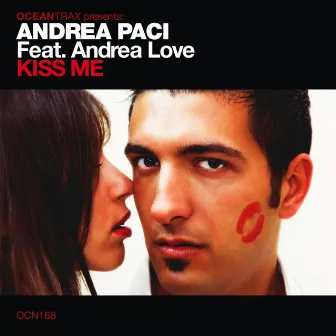 Kiss Me by Andrea Paci