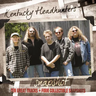 Snapshot: Kentucky Headhunters by The Kentucky Headhunters