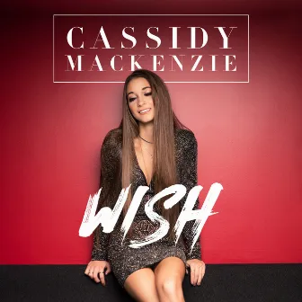 Wish by Cassidy Mackenzie