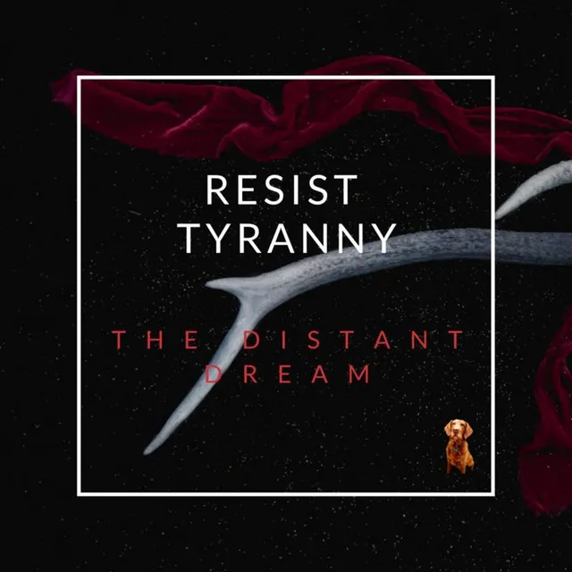 Resist Tyranny (Progressive Mix)