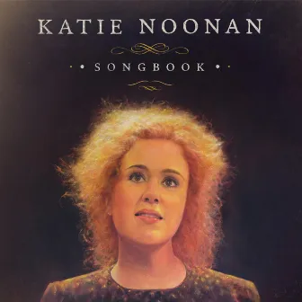 Songbook by Katie Noonan