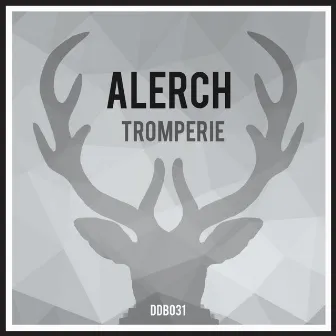 Tromperie by Alerch