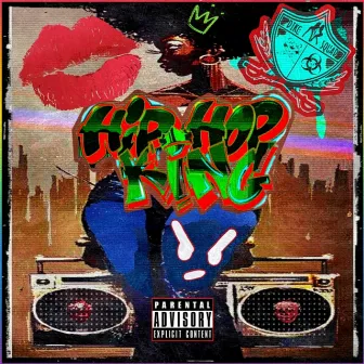 Hip Hop King by Dikc Squad