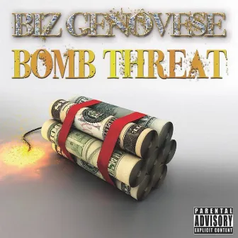 Bomb Threat by Biz Genovese