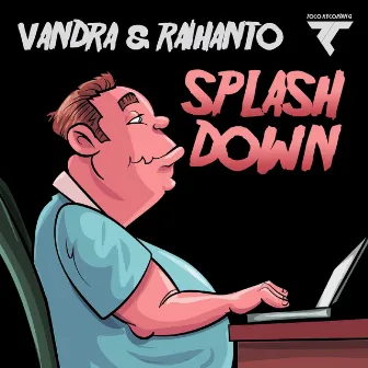 Splash Down by Vandra