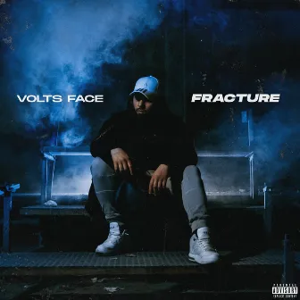 Fracture by Volts Face