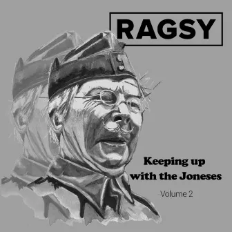 Keeping up with the Joneses (Volume 2) by Ragsy