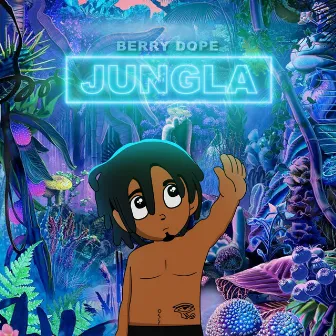 Jungla by Berry Dope