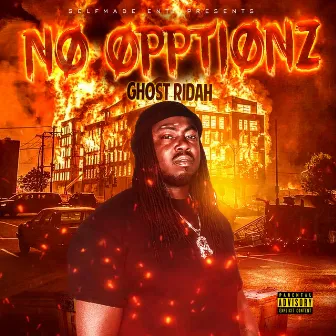 No Opptionz by Ghost Ridah