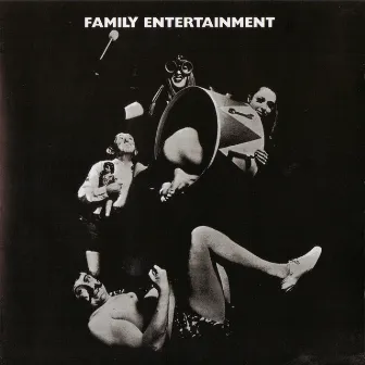 Family Entertainment by Family