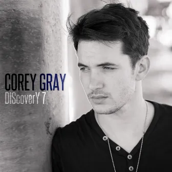 Discovery, Vol. 7 by Corey Gray