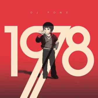 1978 by DJ Pone