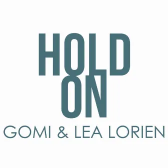 Hold On by Lea Lorien