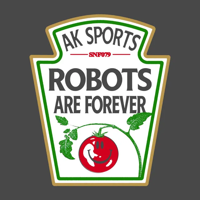 Robots Are Forever