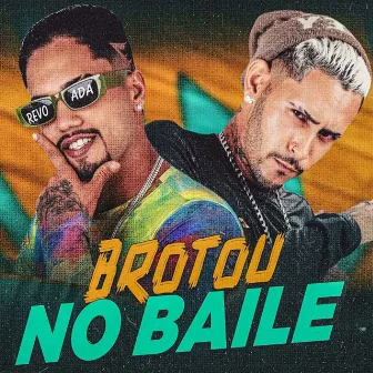 Brotou no Baile by Mc Murilo do Recife