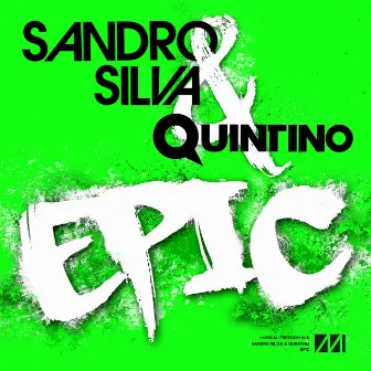 Epic by Quintino