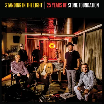 Standing In The Light by Stone Foundation