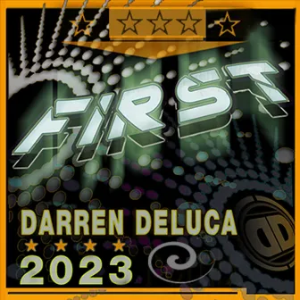 First by Darren Deluca