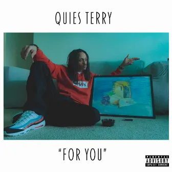 For You by Quies Terry