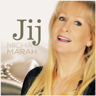 Jij by Micha Marah