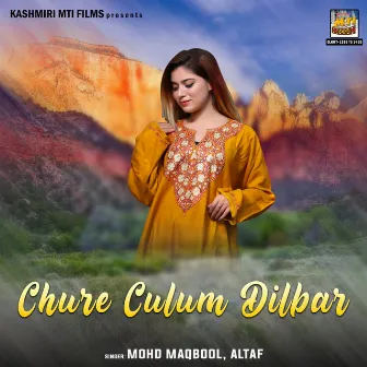 Chure Culum Dilbar by Altaf