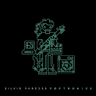 Poptronics by Silvio Paredes