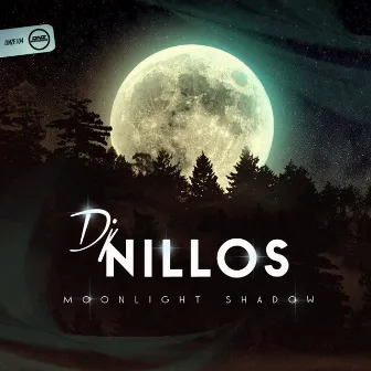 Moonlight Shadow by Dj Nillos