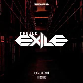 Prisoners by Project Exile