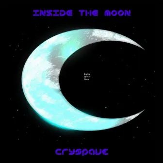 Inside the Moon by Cryspave