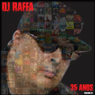 35 Anos de Hip-Hop, Vol. 1 by DJ Raffa Santoro