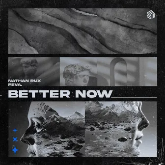 Better Now by Nathan Rux