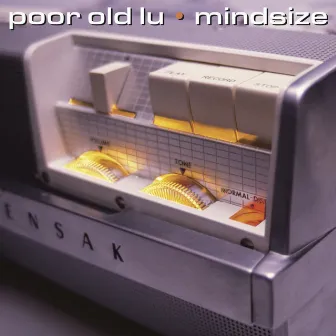 Mindsize (Remastered) by Poor Old Lu