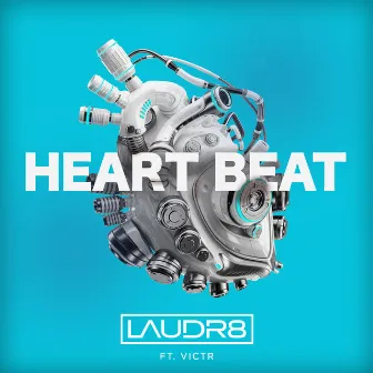 Heart Beat by Laudr8