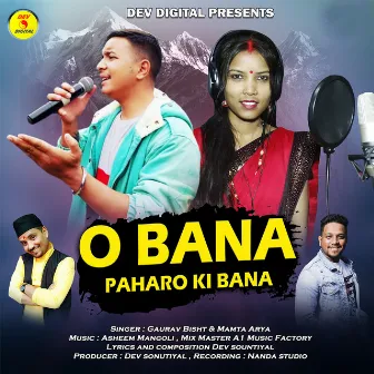 O Bana Paharo Ki Bana by Gaurav Bisht