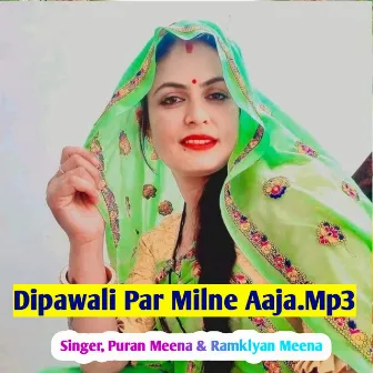 Dipawali Par Milne Aaja by Ramklyan Meena