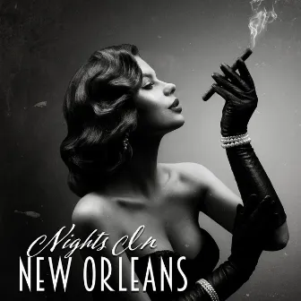 Nights In New Orleans – Jazz Noir Mix by Jazz Noir Café