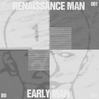 Early Man by Renaissance Man